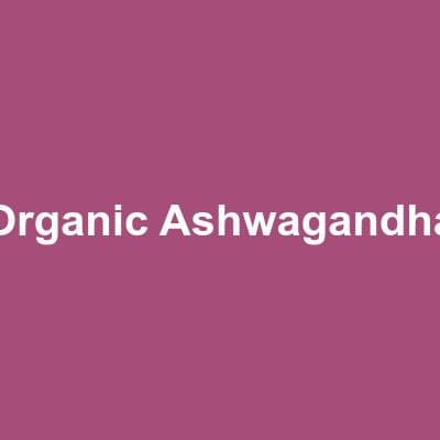 Organic Ashwagandha Root Powder with Black Pepper Extract